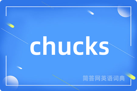 chucks