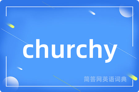 churchy