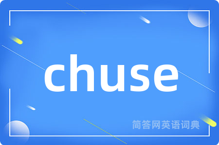 chuse