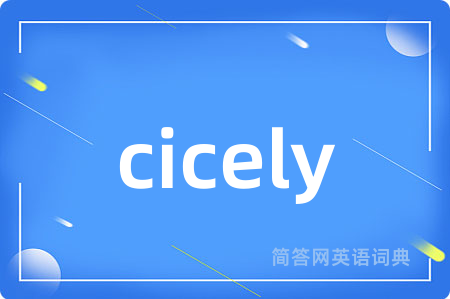 cicely