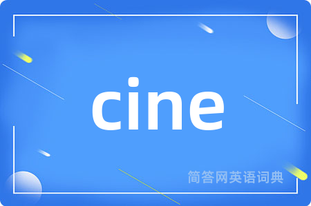 cine