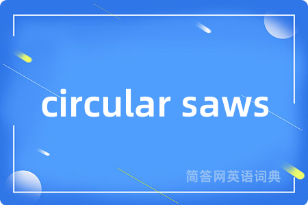 circular saws