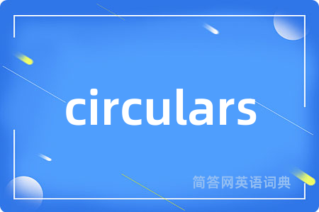 circulars