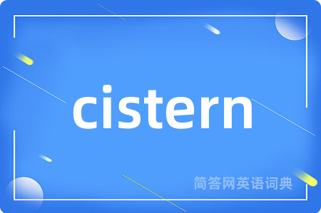 cistern