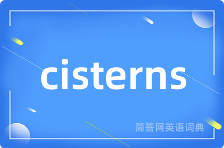 cisterns