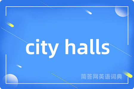 city halls