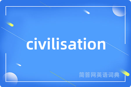 civilisation