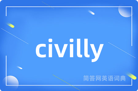 civilly