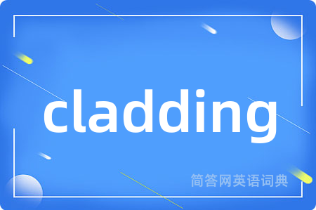 cladding