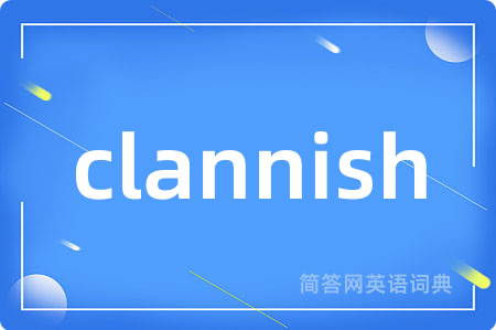 clannish