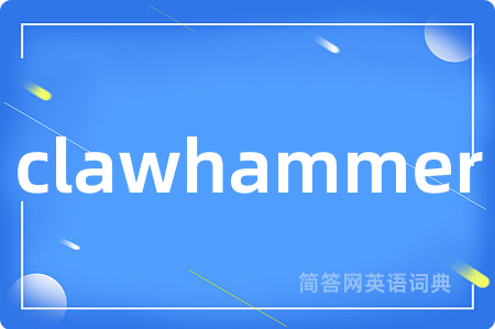 clawhammer