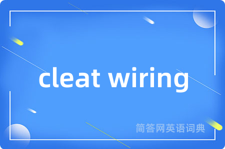 cleat wiring