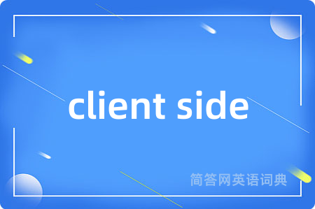 client side
