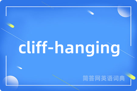cliff-hanging