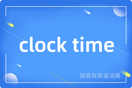 clock time