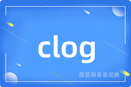 clog