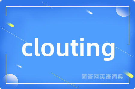 clouting
