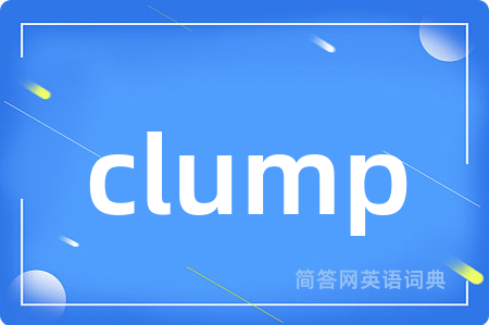 clump