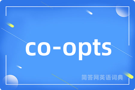 co-opts