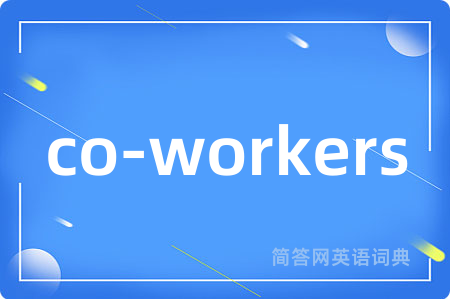 co-workers