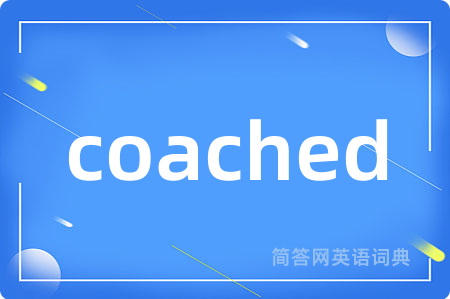 coached