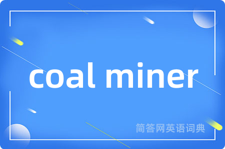 coal miner