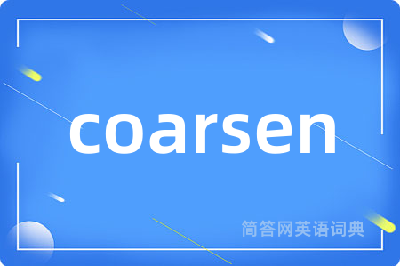 coarsen