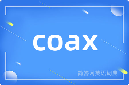 coax