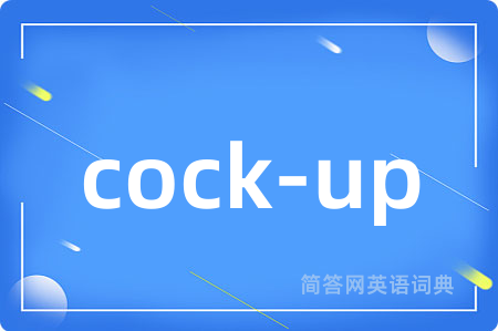 cock-up