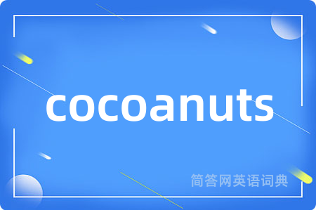 cocoanuts