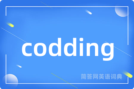 codding