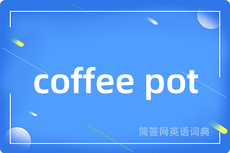 coffee pot