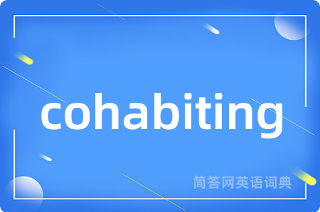 cohabiting