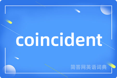 coincident