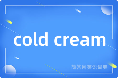 cold cream