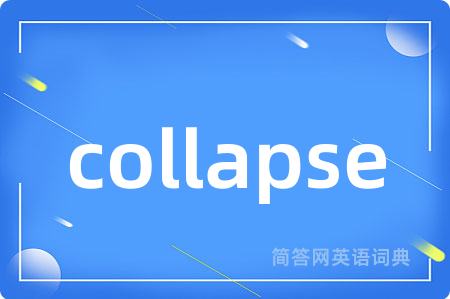 collapse