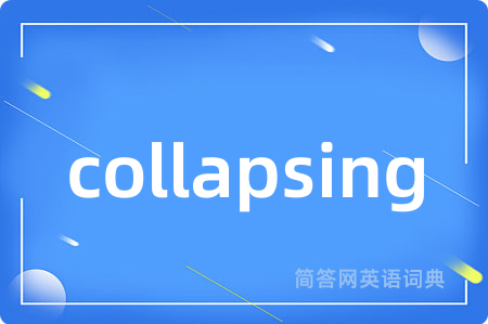 collapsing