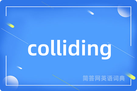 colliding