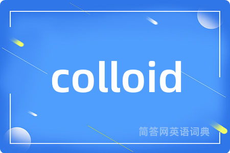 colloid