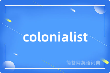 colonialist