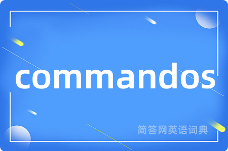 commandos