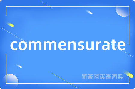 commensurate
