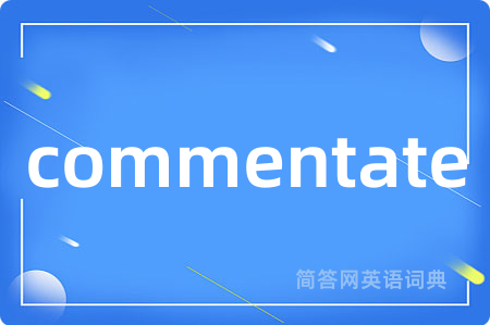 commentate