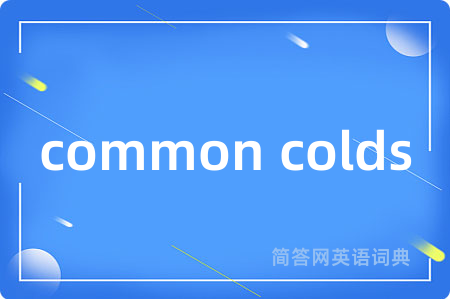 common colds