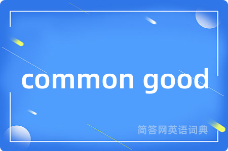 common good