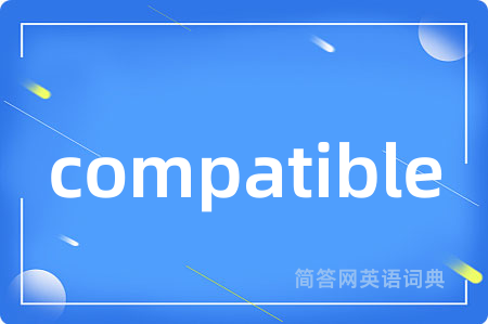 compatible