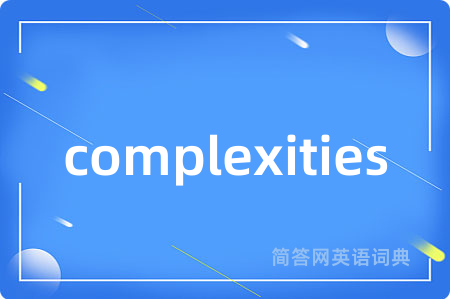 complexities