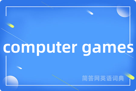computer games