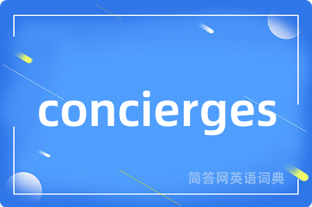 concierges