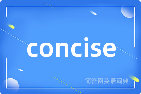 concise